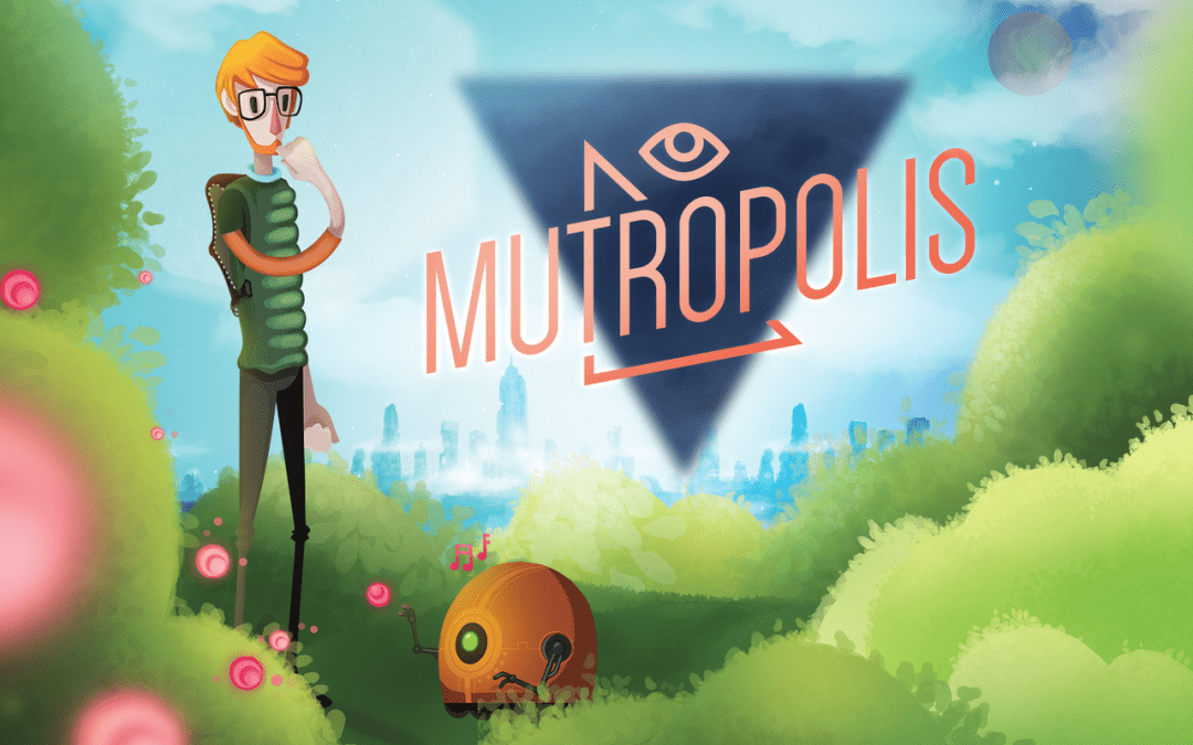 Mutropolis – Nádejná kreslená adventúra vychádza už čoskoro.
