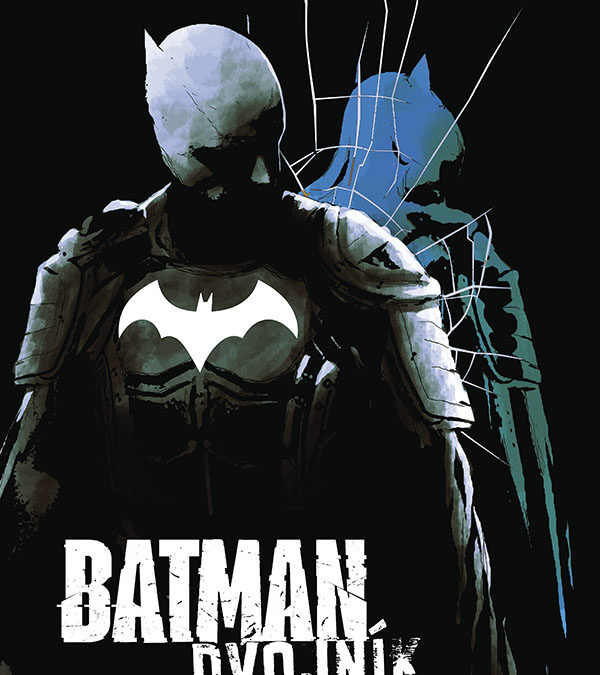 Batman: Dvojník – Poriadne temná detektívka.