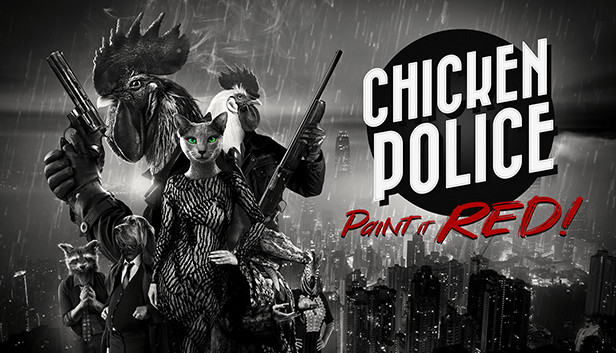 Chicken Police – Paint it RED! – aj na mobiloch.
