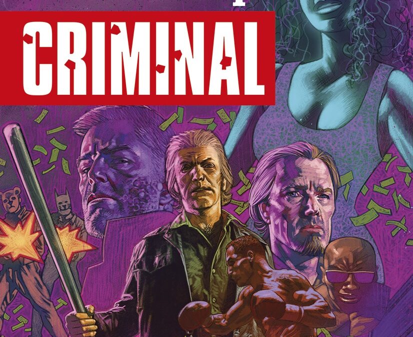 Criminal: Každý je zločinec – Jeden z najlepších komiksov.