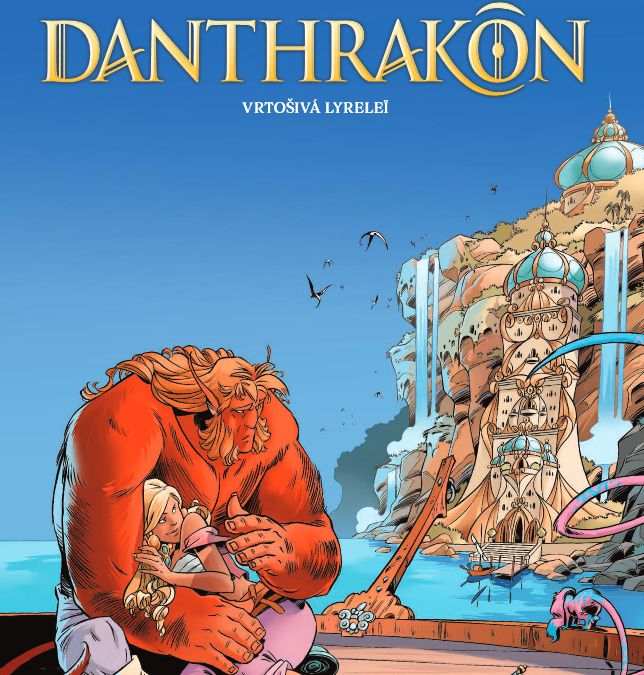 Danthrakon 2 – Vrtošivá Lyrelei