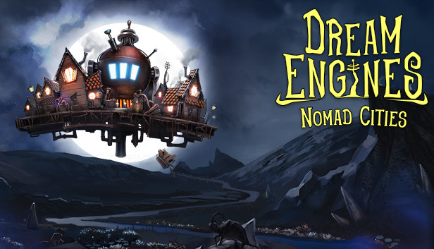 Dream Engines: Nomad Cities – Postavte si lietajúce mesto!