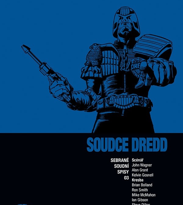 Soudce Dredd: Sebrané soudní spisy 03