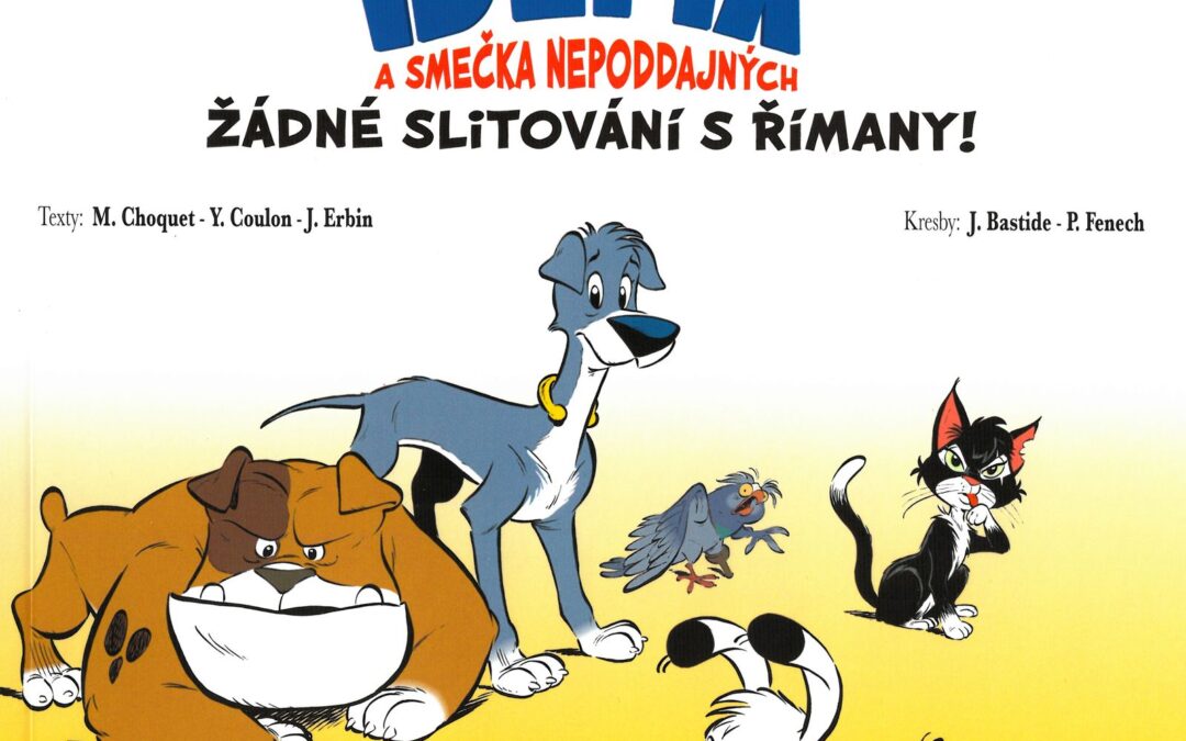 Idefix a smečka Nepoddajných: Žádné slitování s Římany! – Recenzia (Komiks)