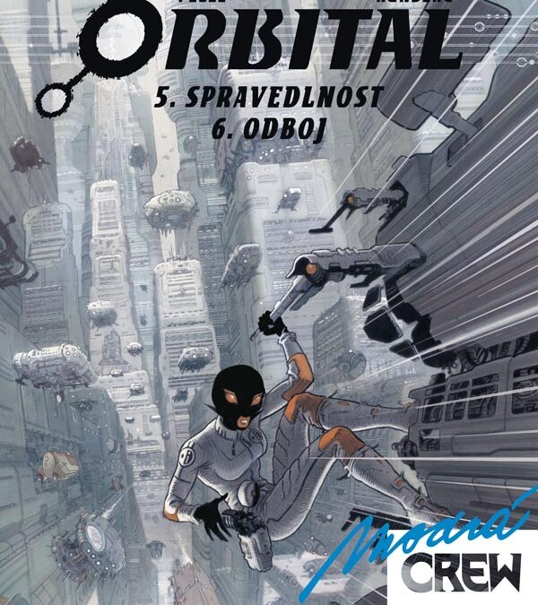 Modrá Crew 21 – Orbital 5, 6 – Recenzia