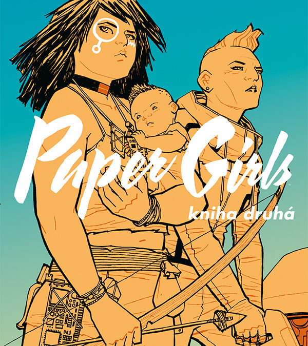Paper Girls 2 – Recenzia.