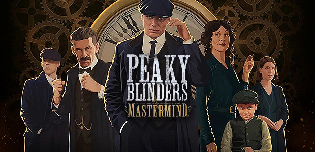 Peaky Blinders: Mastermind – Hra podľa skvelého seriálu.