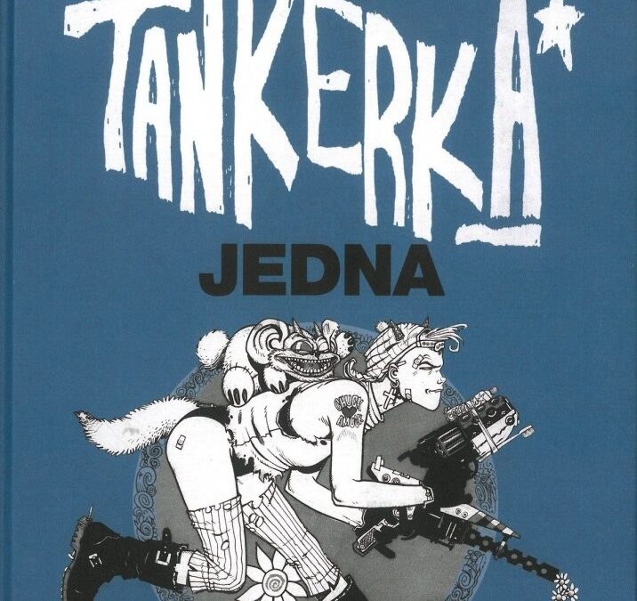 Tankerka 1 – Klasika svetového komiksu konečne aj u nás.