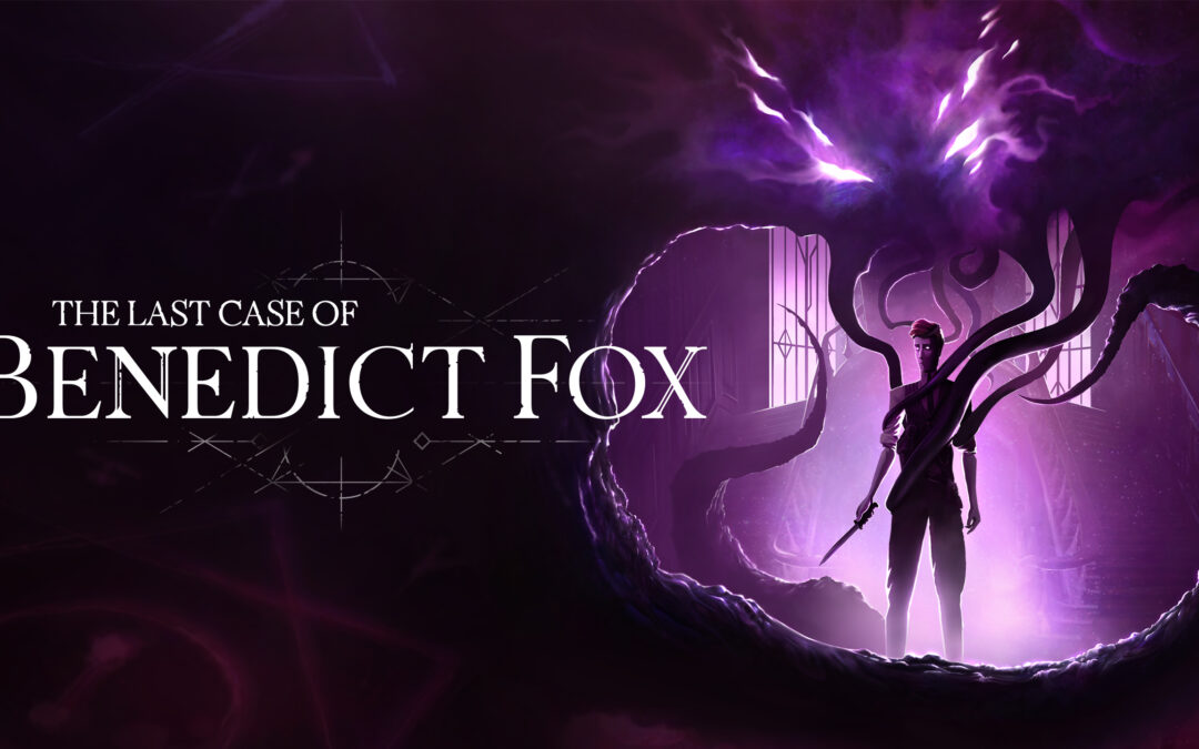 The Last Case of Benedict Fox – Ukazuje nové zábery z hrania.