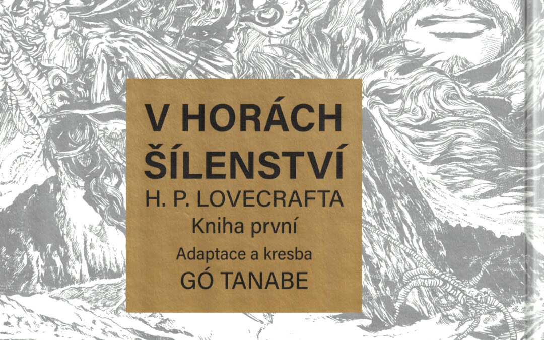 V horách šílenství H. P. Lovecrafta 1 – Recenzia (Manga)